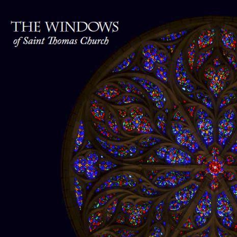The Windows of Saint Thomas Church